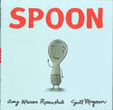 Go to Spoon by Amy Krouse Rosenthal