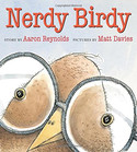 Go to Nerdy Birdy by Aaron Reynolds