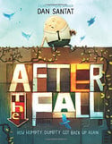 Go to After the Fall by Dan Santat