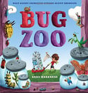 Go to Bug Zoo by Andy Harkness