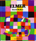 Go to Elmer by David McKee