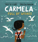 Go to Carmela Full of Love by Matt de la Pena