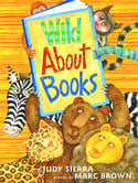 Go to Wild About Books by Judy Sierra