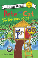 Go to Pete the Cat and the Tip-Top Treehouse by James Dean