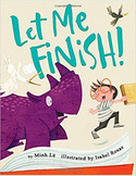 Go to Let Me Finish by Minh Le