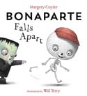 Go to Bonapart Falls Apart by Margery Cuyler