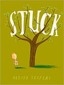 Go to Stuck by Oliver Jeffers