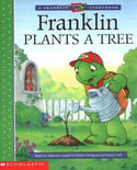 Go to Franklin Plants a Tree by Paulette Bourgeois