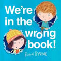 Go to We're in the Wrong Book by Richard Byrne