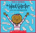 Go to The Word Collector by Peter H. Reynolds