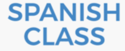 Go to Spanish Class Website