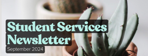 Student Services September 2024 Newsletter